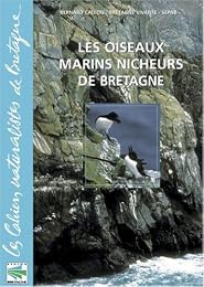 Les  oiseaux marins nicheurs de Bretagne