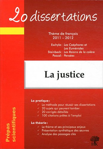 20 dissertations avec analyses et commentaires sur le thème La justice