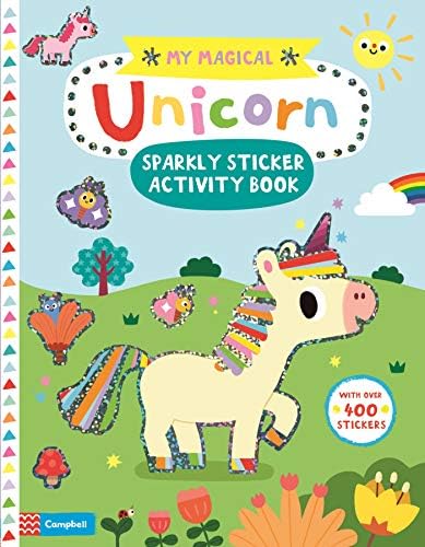 My Magical Unicorn Sparkly Sticker Activity Book (Campbell My Magical, 4)