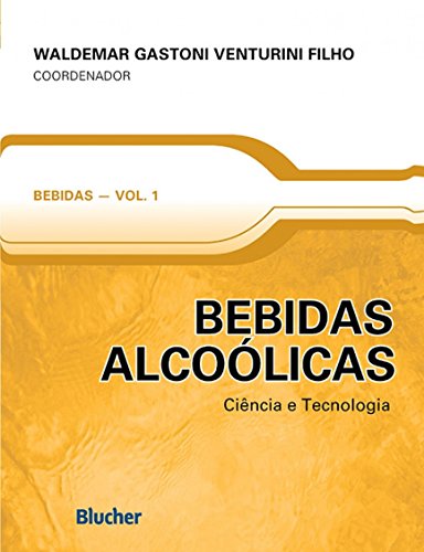 Bebidas Alcoolicas Ciencia E Tecnologia Volume 1 Pdf Baixar Waldemar Gastoni Venturini Filho Gensrofosen
