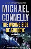 "The Wrong Side of Goodbye (A Harry Bosch Novel)" av Michael Connelly