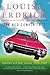 The Red Convertible: Selected and New Stories, 1978-2008 by Louise Erdrich