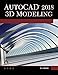 AutoCAD 2018 3D Modeling by Munir Hamad