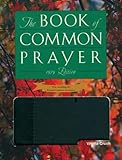 1979 Book of Common Prayer Deluxe Gift Editino by 
