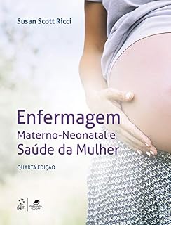 Livro Enfermagem Materno-Neonatal e Saúde da Mulher