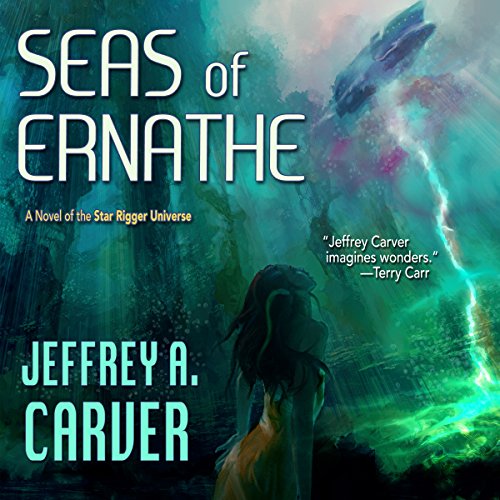Seas of Ernathe: Star Rigger, Book 6 Seas of Ernathe: Star Rigger, Book 6