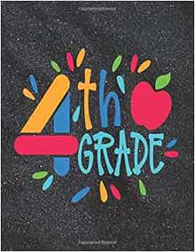 4th Grade: School primary composition notebook for kids Wide Ruled copy