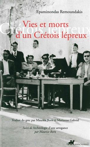 VIES ET MORTS D'UN CRETOIS LEPREUX (FAMAGOUSTE) (French Edition ...