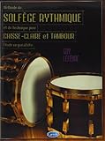 Solfege Rythmique et Technique pour Caisse-claire et Tambour by