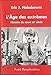 L'Age des extrêmes : Histoire du court XXe siècle (1914-1991) by 