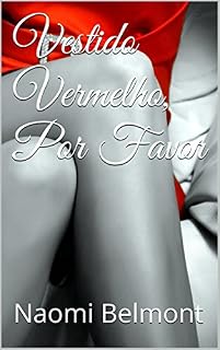 Livro Vestido Vermelho, Por Favor