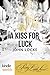 Pretty Little Liars: A Kiss for Luck (Kindle Worlds Novella)