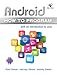 Android How to Program (How to Program Series)