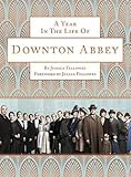 A Year In The Life Of Downton Abbey (companion To Series 5 - Foto 11