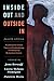 Inside Out and Outside In: Psychodynamic Clinical Theory and Psychopathology in Contemporary Multicultural Contexts
