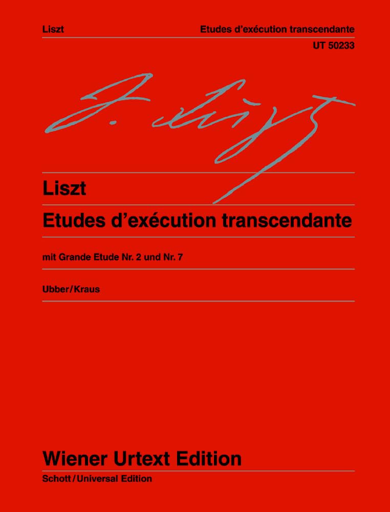 Liszt: Etudes d'exécution transcendante - Edited from the sources and provided with notes on interpretation - piano - Wiener Urtext - difficult - (UT ... des indications d’interprétation. piano.