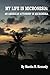 My Life in Micronesia: An American Attorney in Micronesia by Marsha Kennedy