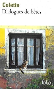 Dialogues De Bêtes Sidonie Gabrielle Colette Babelio