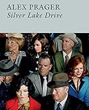 Silver lake drive (Textuel photographie) (French Edition) by 