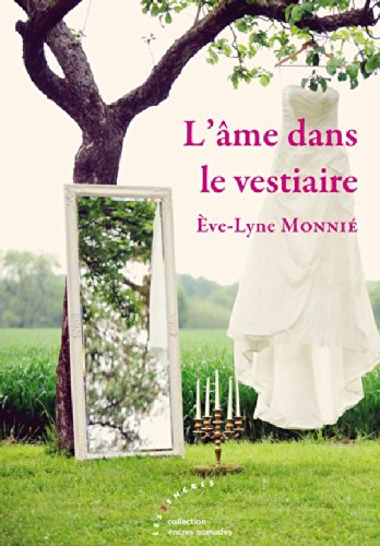 L' âme dans le vestiaire