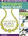 The Absolute Beginners Guide: Stringing Beaded Jewelry by Karin Buckingham