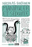 Manipuler et séduire by