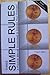 Three Simple Rules 0615221513 Book Cover