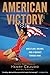 American Victory: Wrestling, Dreams and a Journey Toward Home by Henry Cejudo, Bill Plaschke