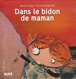 Dans Le Bidon de Maman (English and French Edition) by 