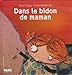 Dans Le Bidon de Maman (English and French Edition) by 