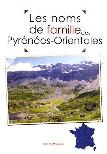 Les  noms de famille des Pyrénées-Orientales