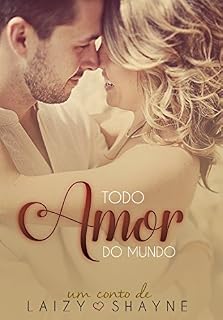 Livro Todo amor do mundo