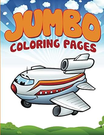 Jumbo Coloring Pages: Coloring Books for Kids (Art Book Series
