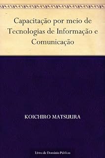 Livro Capacitação por meio de Tecnologias de Informação e Comunicação