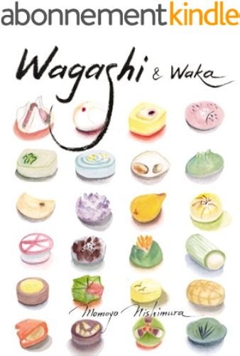 Download Wagashi and Waka (Japanese culture Book 8) (English Edition) PDF
