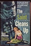 Front cover for the book The Saint Cleans Up by Leslie Charteris