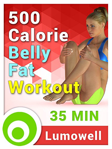 500 Calorie Belly Fat Workout