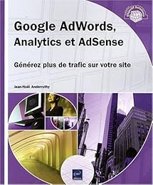 Google AdWords, analytics et AdSense