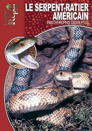 Les  serpents-ratiers à queue lignée