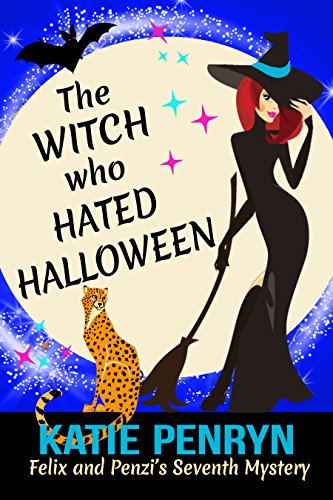 The Witch who Hated Halloween (Mpenzi Munro Mysteries Book 7) by [Penryn, Katie]