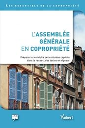 L' assemblée générale en copropriété