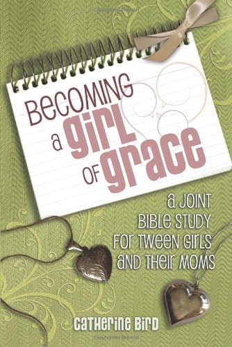 Becoming a Girl of Grace