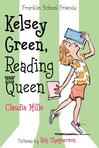 Kelsey Green, Reading Queen (Franklin School Friends)