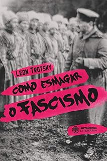 Livro Como esmagar o fascismo