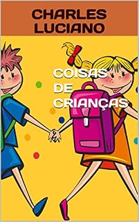 Livro COISAS DE CRIANÇAS