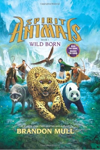Download Wild Born Spirit Animals Book 1 1 Mull Brandon 8601404502194 Amazon Com Books