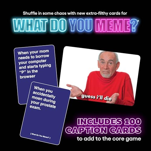 What Do You Meme? After Hours by Relatable, The Explicit Expansion Pack Party Game for Game Night, Add to WDYM Core, Includes 100 Caption Cards, Perfect for Friendsmas, Or Stocking Stuffers