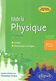 Toute la physique, PCSI