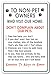 to Non-pet Owners Who Visit Our Home Novelty Sign | Indoor/Outdoor | Funny Home Décor for Garages, Living Rooms, Bedroom, Offices | Signmission Animal House Dogs Cats Sign Wall Plaque Decoration