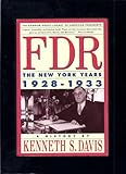 Front cover for the book FDR: New York Years 1928-1933 by Kenneth S. Davis